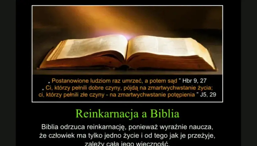 Reinkarnacja w Biblii: Dlaczego Pismo Święte jej nie potwierdza